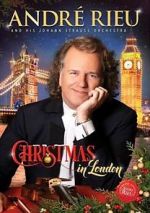 Watch Andre Rieu: Christmas in London Megashare9
