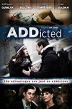 Watch ADDicted Megashare9