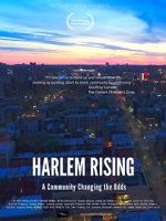 Watch Harlem Rising: A Community Changing the Odds Megashare9