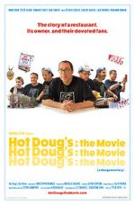 Watch Hot Doug\'s: The Movie Megashare9