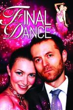 Watch Final Dance 0123movies
