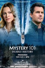 Watch Mystery 101: Deadly History Megashare9