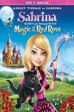 Watch Sabrina: Secrets of a Teenage Witch - Magic of the Red Rose Megashare9