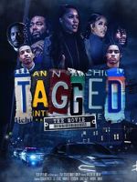 Watch Tagged: The Movie Megashare9