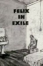 Watch Felix in Exile (Short 1994) Megashare9