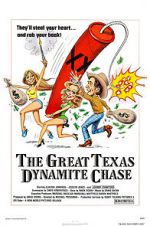 Watch The Great Texas Dynamite Chase Megashare9