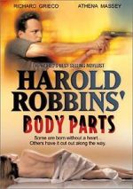 Watch Harold Robbins\' Body Parts Megashare9