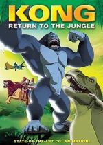 Watch Kong: Return to the Jungle Megashare9