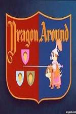 Watch Dragon Around Megashare9