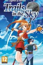 Watch The Legend of Heroes Trails in the Sky Megashare9