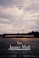 Watch Jasper Mall Megashare9