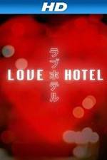 Watch Love Hotel Megashare9