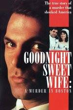 Watch Goodnight Sweet Wife: A Murder in Boston Megashare9