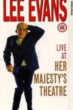 Watch Lee Evans Live at Her Majesty's Megashare9