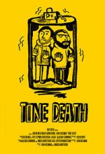 Watch Tone Death Megashare9