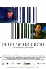 Watch Sin Ruta Megashare9