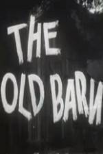 Watch The Old Barn Megashare9