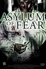 Watch Asylum of Fear Megashare9