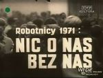 Watch Robotnicy 1971 - Nic o nas bez nas Megashare9