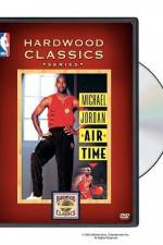 Watch Michael Jordan Air Time Megashare9