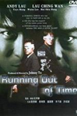 Watch Running Out of Time Megashare9