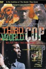 Watch Third World Cop Megashare9