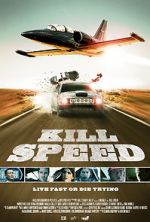 Watch Kill Speed Megashare9