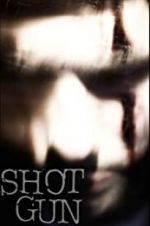 Watch Shotgun Megashare9