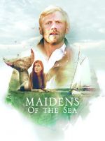 Watch Maidens of the Sea Megashare9