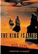 Watch The King Is Alive Megashare9