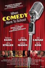 Watch When Comedy Went to School Megashare9
