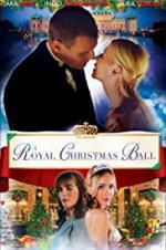 Watch A Royal Christmas Ball Megashare9