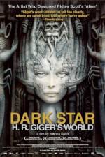 Watch Dark Star: HR Gigers Welt Megashare9