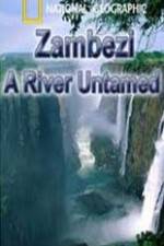 Watch National Geographic Zambezi River Untamed Megashare9