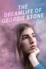 Watch The Dreamlife of Georgie Stone M4ufree