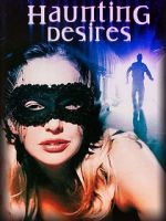 Watch Haunting Desires Megashare9