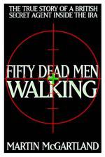 Watch Fifty Dead Men Walking Megashare9