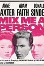 Watch Mix Me a Person Megashare9