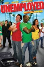 Watch Unemployed Megashare9