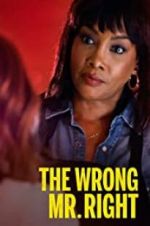 Watch The Wrong Mr. Right Megashare9