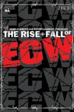 Watch WWE The Rise & Fall of ECW Megashare9