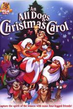 Watch An All Dogs Christmas Carol Megashare9