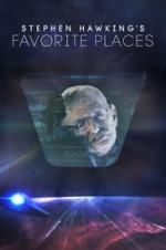 Watch Stephen Hawking\'s Favorite Places Megashare9