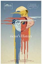 Watch Victor\'s History Megashare9