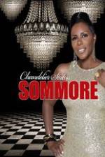 Watch Sommore Chandelier Status Megashare9