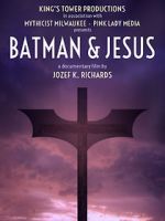 Watch Batman & Jesus Megashare9