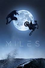 Watch Miles Megashare9