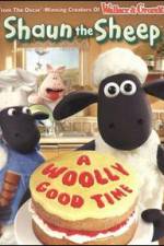 Watch Shaun The Sheep: A Woolly Good Time Megashare9