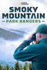 Watch Smoky Mountain Park Rangers (TV Special 2021) Megashare9