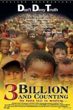 Watch 3 Billion and Counting Megashare9